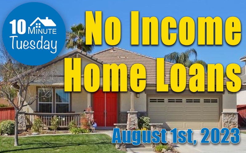 No Income Home Loans